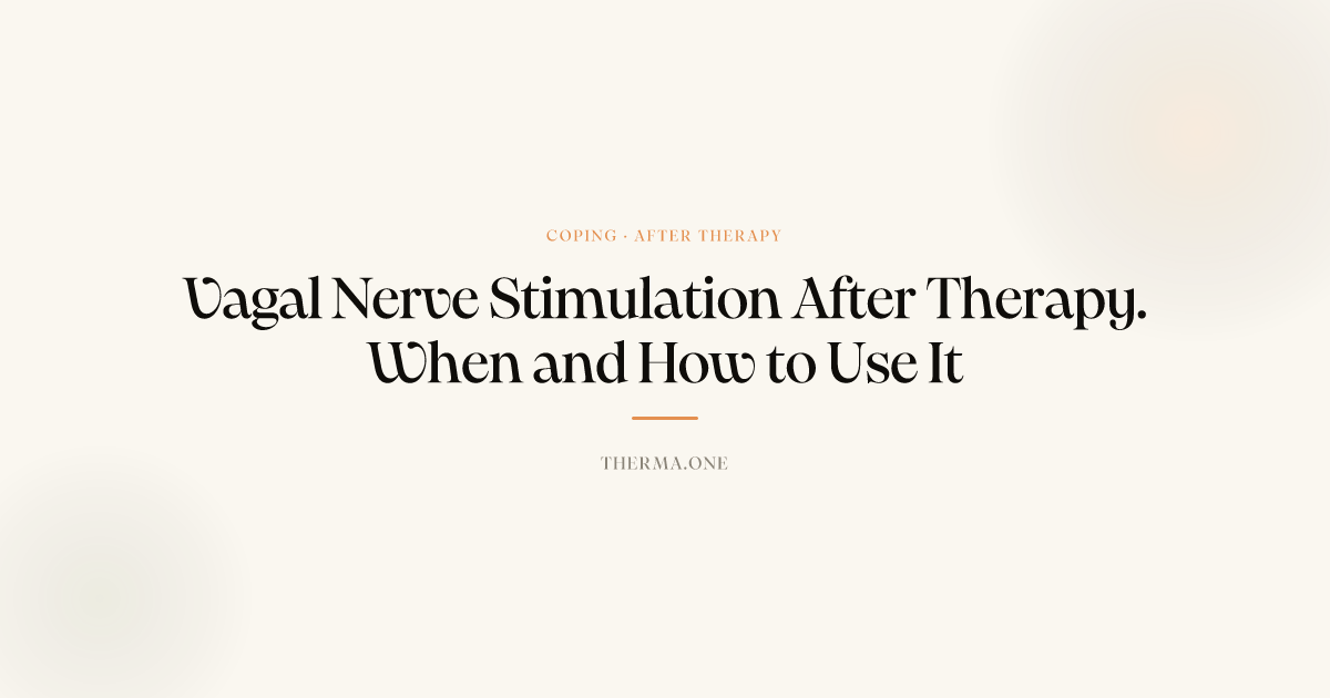 Vagal Nerve Stimulation After Therapy | Therma: Emotional Wellness